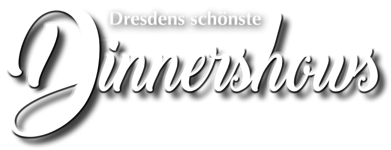 Dresdens schönste Dinnershows